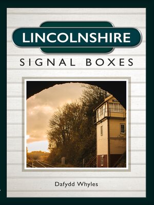 cover image of Lincolnshire Signal Boxes